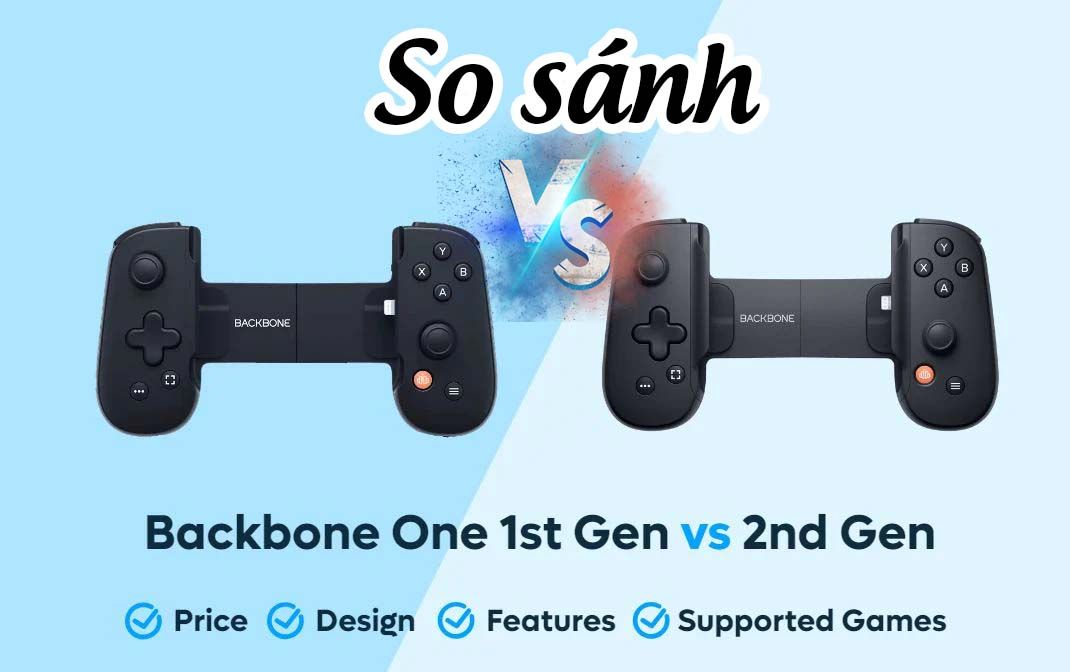 So Sánh Tay Cầm Backbone Gen 1 Vs Gen 2